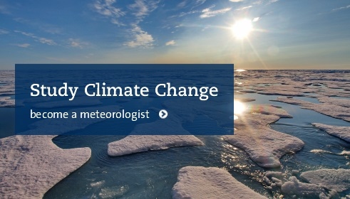 Study climate change and become a meteorologist