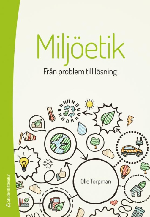 Miljöetik: Från problem till lösning