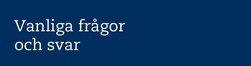 Vanliga frågor och svar