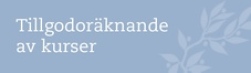 Tillgodoräknande av kurser