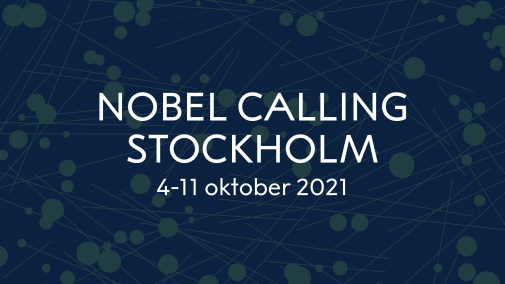 Nobel Calling 2021