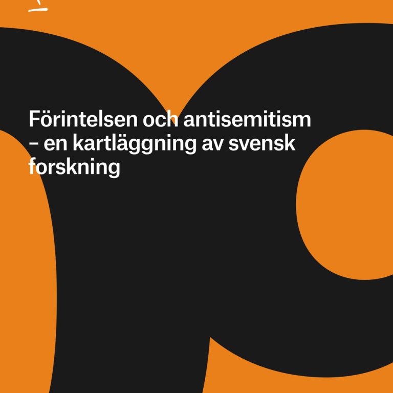 Omslag till rapporten Förintelsen och antisemitism.