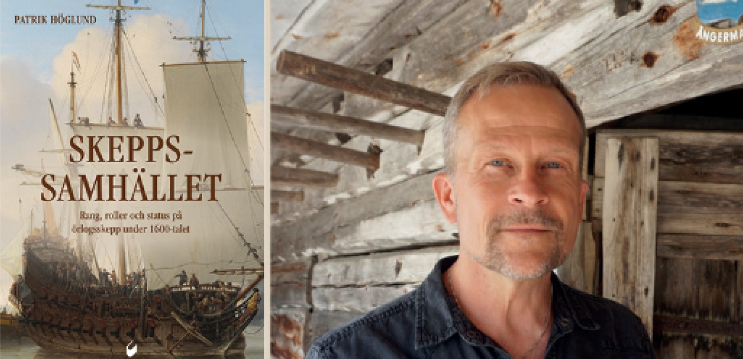 Till vänster: målning av stort örlogsfartyg, bokomslag. Till höger: porträttfoto av Patrik Höglund. 