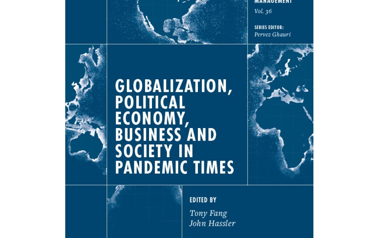 Globalization, Political Economy, Business and Society in Pandemic Times