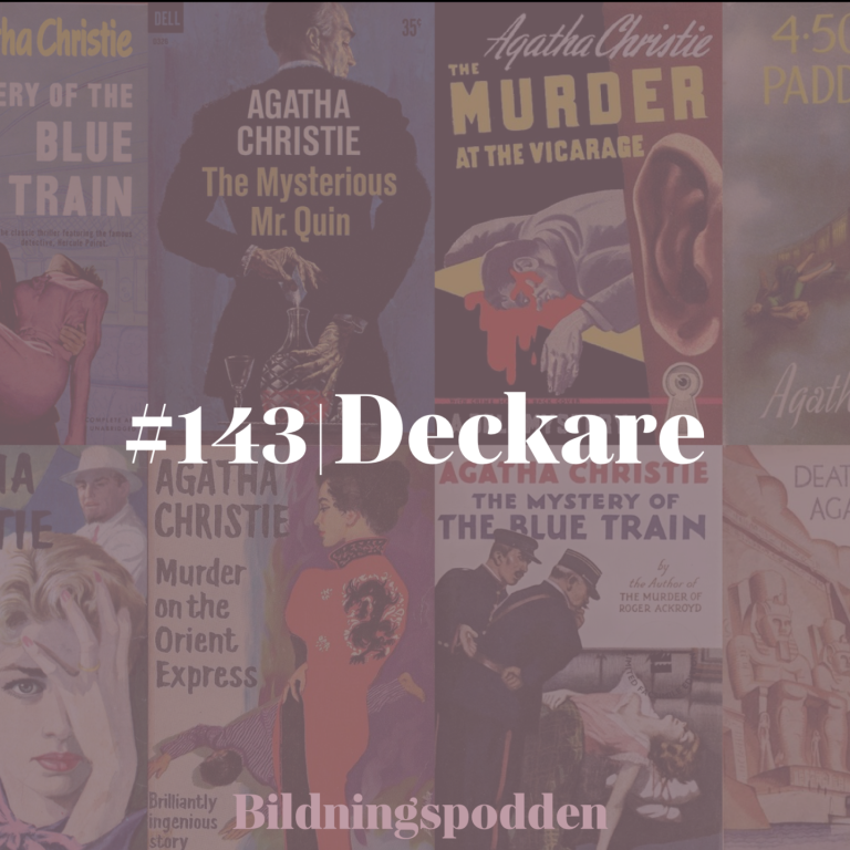 Bildningspodden deckare