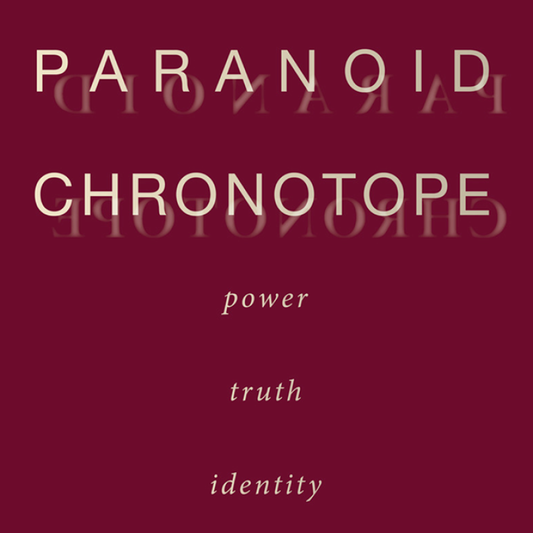 Detalj av bokomslaget The Paranoid Chronotope