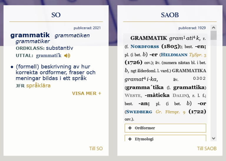 Om grammatik i SAOL, SO, SAOB. Källa: svenska.se