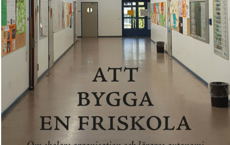 Att bygga en friskola