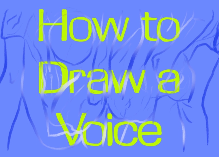 Text: How to Draw a Voice