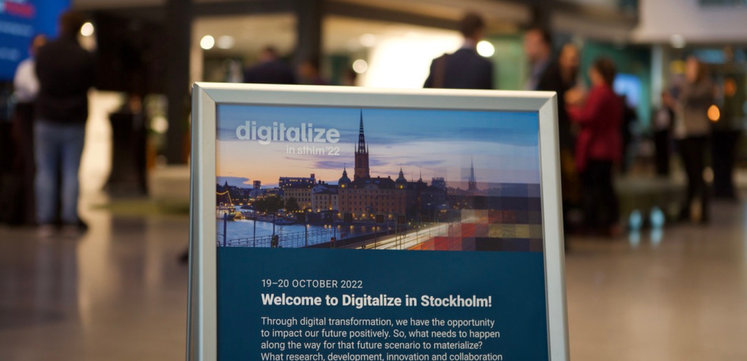 Skylt på konferensen Digitalize in Stockholm 2022. Foto: Åse Karlén.
