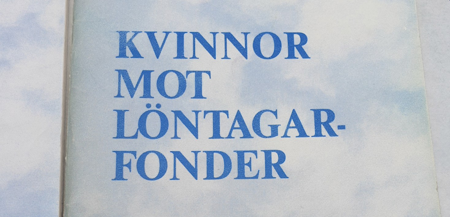 Omslaget till debattskriften "Kvinnor mot löntagarfonder" utgiven av Moderata Kvinnoförbundet