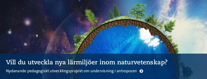 Vill du utveckla nya lärmiljöer inom naturvetenskap och teknik? Ansök senast 11 december