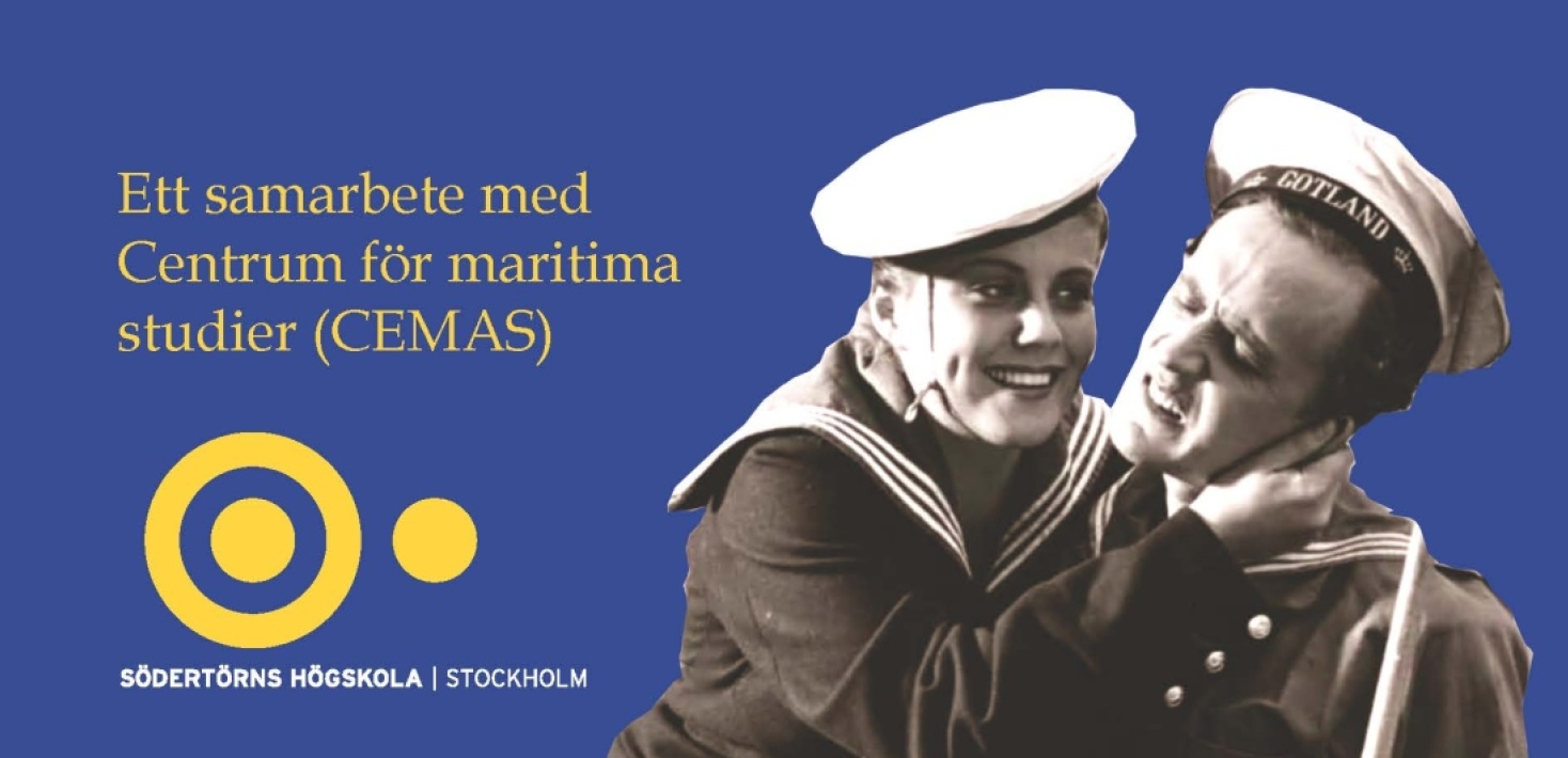En affisch med svartvit bild av man och kvinna i sjömanskläder. Södertörns högskolas logotyp. 