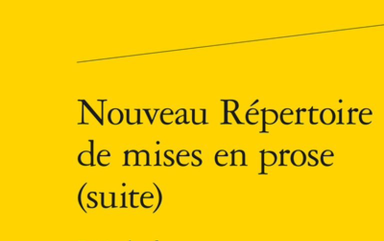 Nouveau Répertoire de mises en prose (suite). Foto: https://classiques-garnier.com/