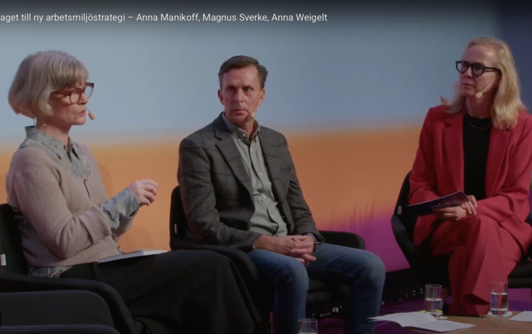 Panelsamtal med Anna Manikoff, Magnus Sverke och Anna Weigelt.